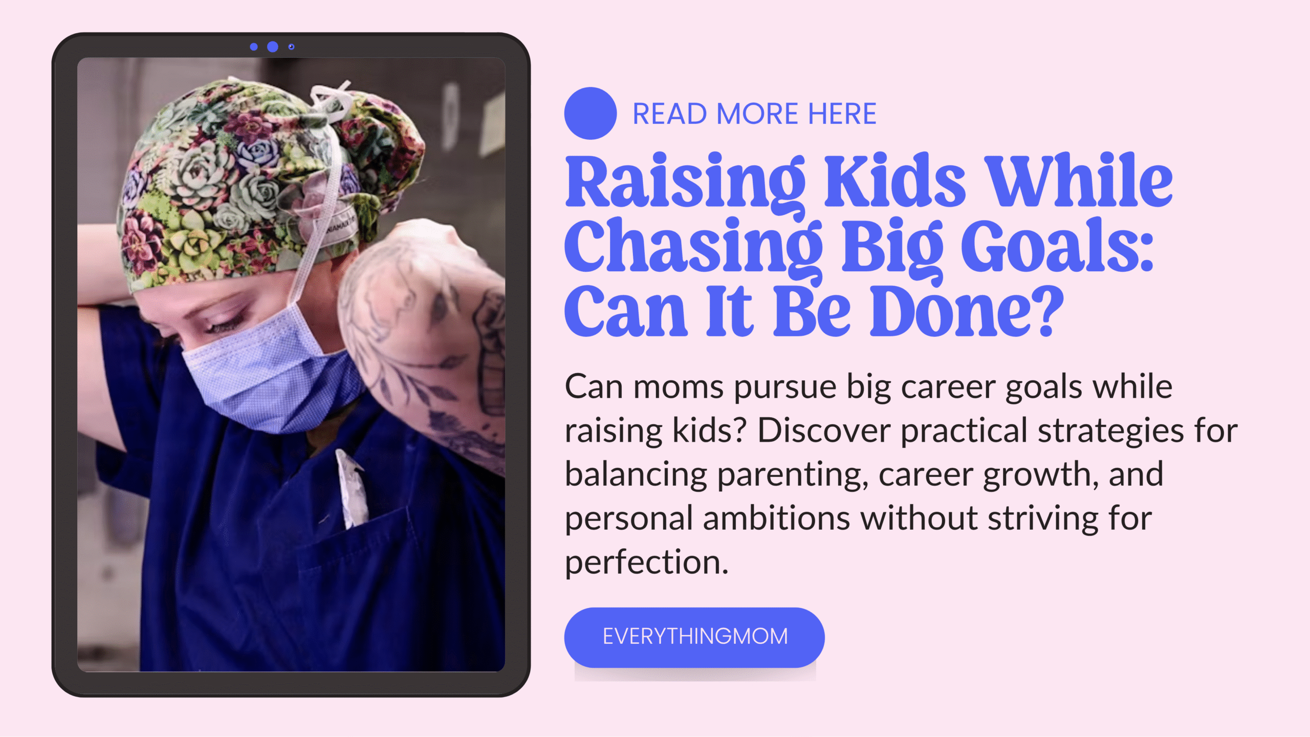 Raising Kids While Chasing Big Goals: Can It Be Done?