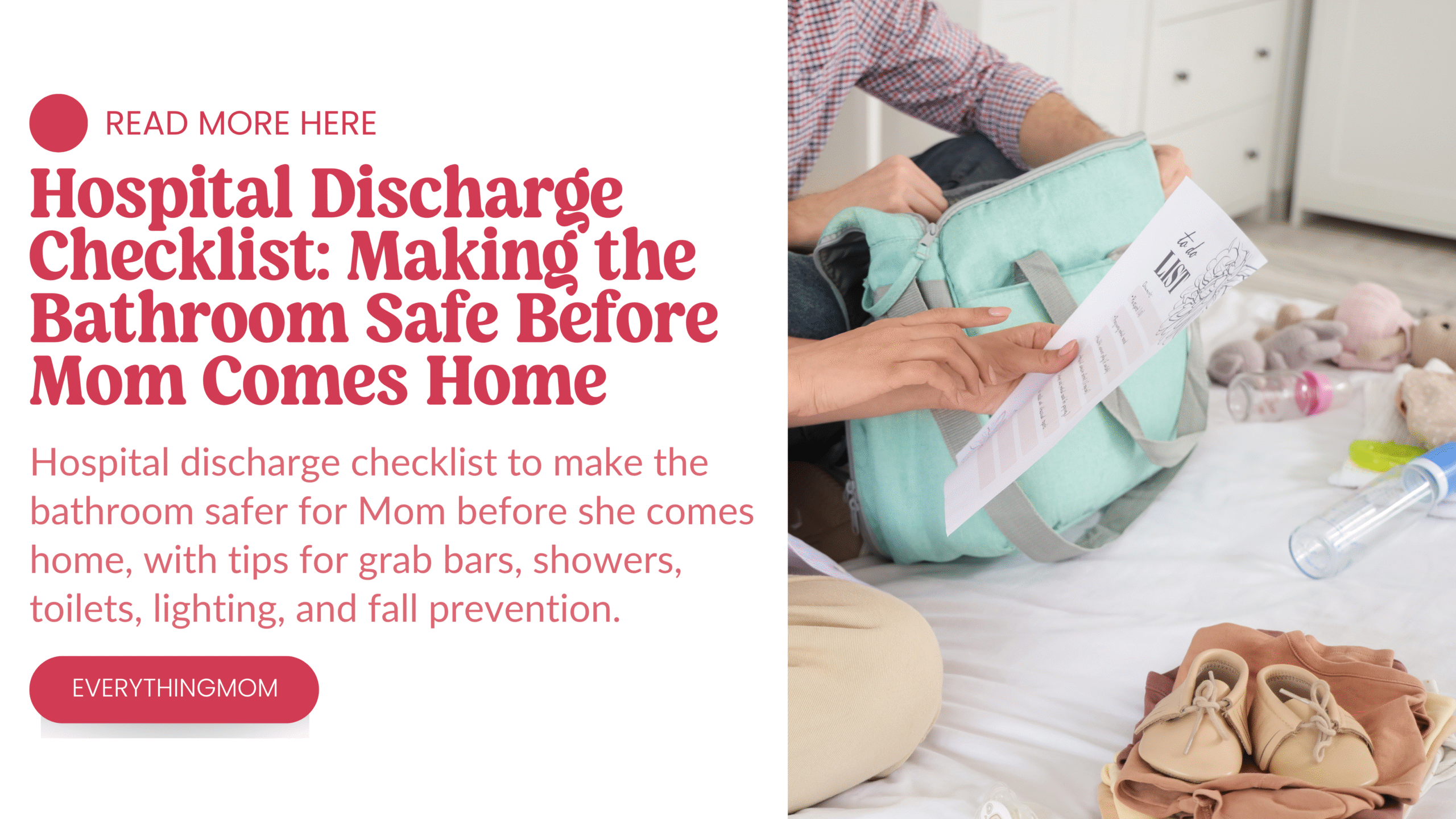 Hospital Discharge Checklist: Making the Bathroom Safe Before Mom Comes Home