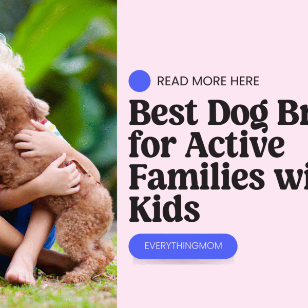 Best Dog Breeds for Active Families with Kids