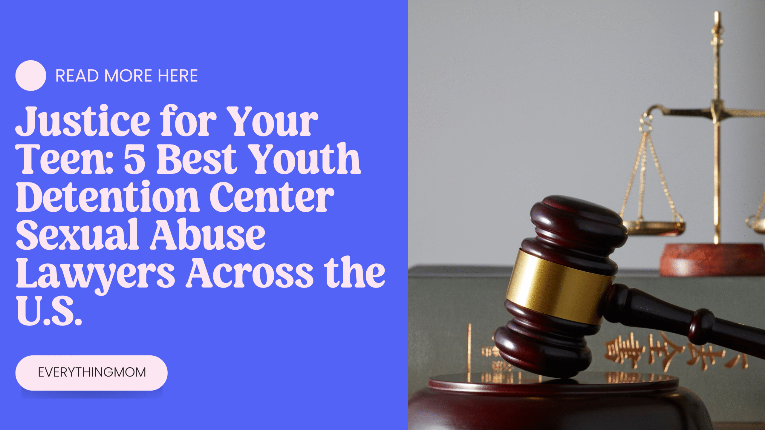 Justice for Your Teen: 5 Best Youth Detention Center Sexual Abuse Lawyers Across the U.S.